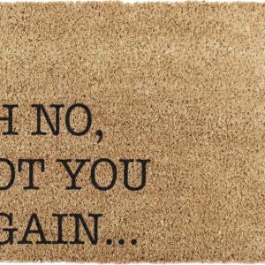 Rohožka z kokosového vlákna 40x60 cm Oh No Not You Again – Artsy Doormats